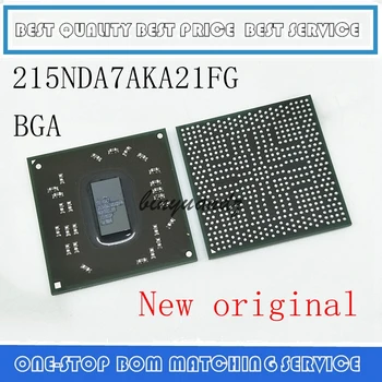 100% Новый оригинальный чипсет 215NDA7AKA21FG BGA